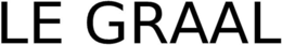 LE GRAAL