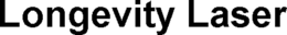 LONGEVITY LASER