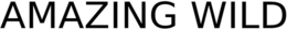 AMAZING WILD
