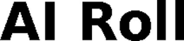 AI ROLL