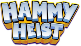 HAMMY HEIST