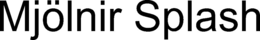 MJöLNIR SPLASH