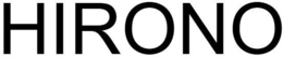 HIRONO