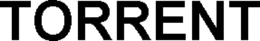 TORRENT