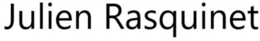 JULIEN RASQUINET