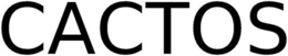 CACTOS