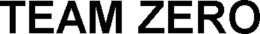 TEAM ZERO