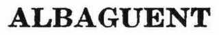 ALBAGUENT