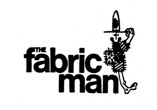 THE FABRIC MAN