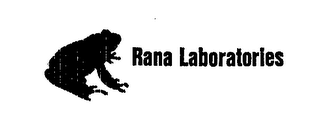 RANA LABORATORIES