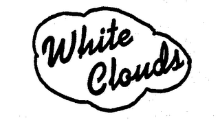 WHITE CLOUDS