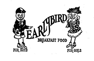 EARLYBIRD BREAKFAST FOOD (PLUS OTHER NOTATIONS)