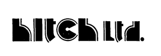 HITCH LTD.