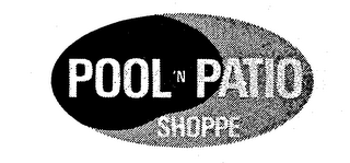 POOL 'N PATIO SHOPPE