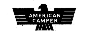 AMERICAN CAMPER