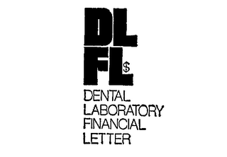 DLFL DENTAL LABORATORY FINANCIAL LETTER