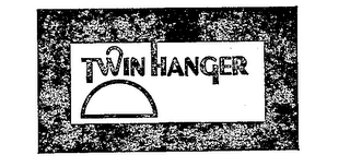 TWIN HANGER