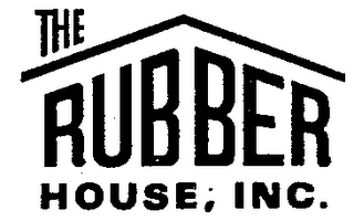 THE RUBBER HOUSE, INC.