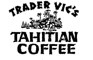 TRADER VIC'S TAHITIAN COFFEE