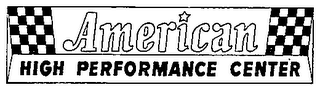 AMERICAN HIGH PERFORMANCE CENTER