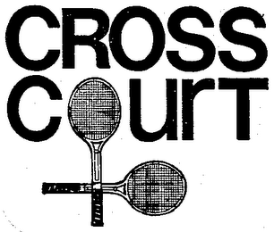 CROSS COURT