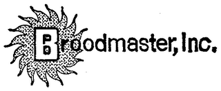 BROODMASTER, INC.