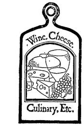 WINE, CHEESE, CULINARY, (PLUS OTHER NOTATIONS)