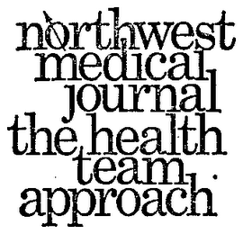 NORTHWEST MEDICAL JOURNAL (PLUS OTHER NOTATIONS)