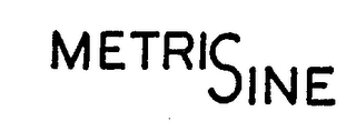 METRIC SINE