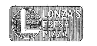LONZA'S FRESH PIZZA