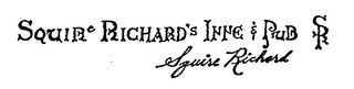 SQUIRE RICHARD'S INNE & PUB (PLUS OTHER NOTATIONS)