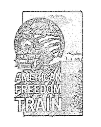 AMERICAN FREEDOM TRAIN