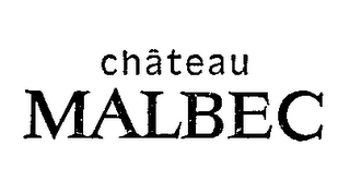 CHATEAU MALBEC