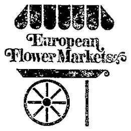 EUROPEAN FLOWER MARKETS