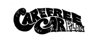CAREFREE CAR PLAN