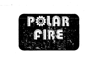 POLAR FIRE