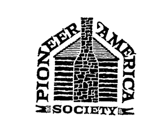 PIONEER AMERICA SOCIETY