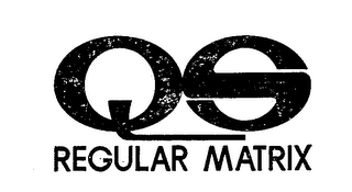 QS REGULAR MATRIX