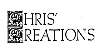 CHRIS' CREATIONS