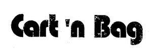 CART 'N BAG
