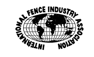 INTERNATIONAL FENCE INDUSTRY ASSOCIATION