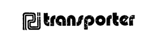 TRANSPORTER