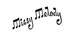 MISSY MELODY