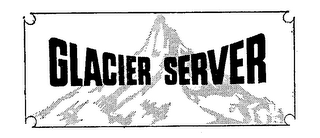 GLACIER SERVER