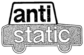 ANTI STATIC