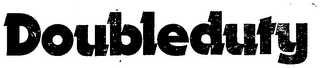 DOUBLEDUTY