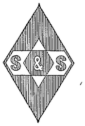 S & S