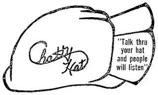 CHATTY HATE (PLUS OTHER NOTATIONS)