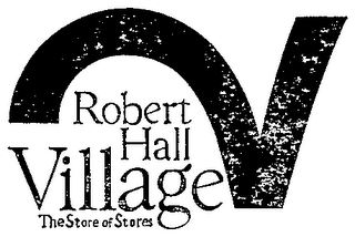 ROBERT HALL VILLAGE (PLUS OTHER NOTATIONS)