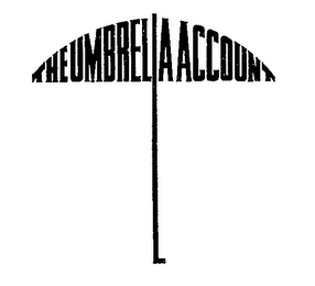 THE UMBRELLA ACCOUNT